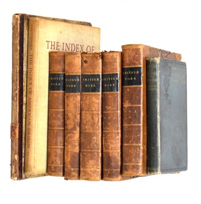 Lot 220 - Books - Five volumes of 'Amateur Work', circa 1800s, a Victorian DIY manual