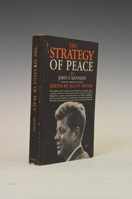 Lot 513 - Kennedy, John Fitzgerald (1917-1963) - Signed first edition - 'The Strategy of Peace'