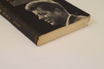 Lot 513 - Kennedy, John Fitzgerald (1917-1963) - Signed first edition - 'The Strategy of Peace'