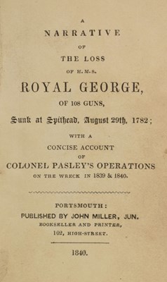 Lot 491 - First Edition of A Narrative of the Loss of HMS Royal George, 1840