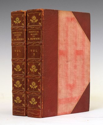 Lot 353 - Browning, Robert - 'The Poetical Works of Robert Browning' 1899