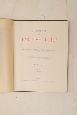 Lot 607 - Cook, Theodore Andrea - 'A History of the English Turf' - First edition, 1901