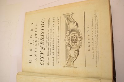 Lot 395 - William Barrett, 'The History and Antiquities of the City of Bristol', and three other books