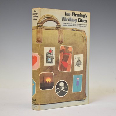 Lot 454 - Ian Fleming, 'Thrilling Cities' - First US edition, with dust wrapper (1964)