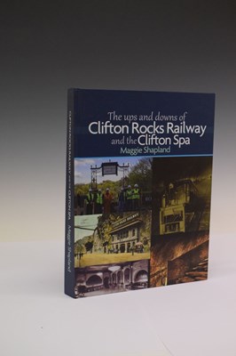 Lot 269 - Book - The Ups and Downs of Clifton Rocks Railway and the Clifton Spa